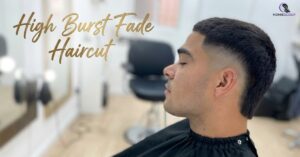 High Burst Fade Haircut
