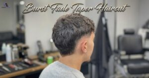 Burst Fade Taper Haircut