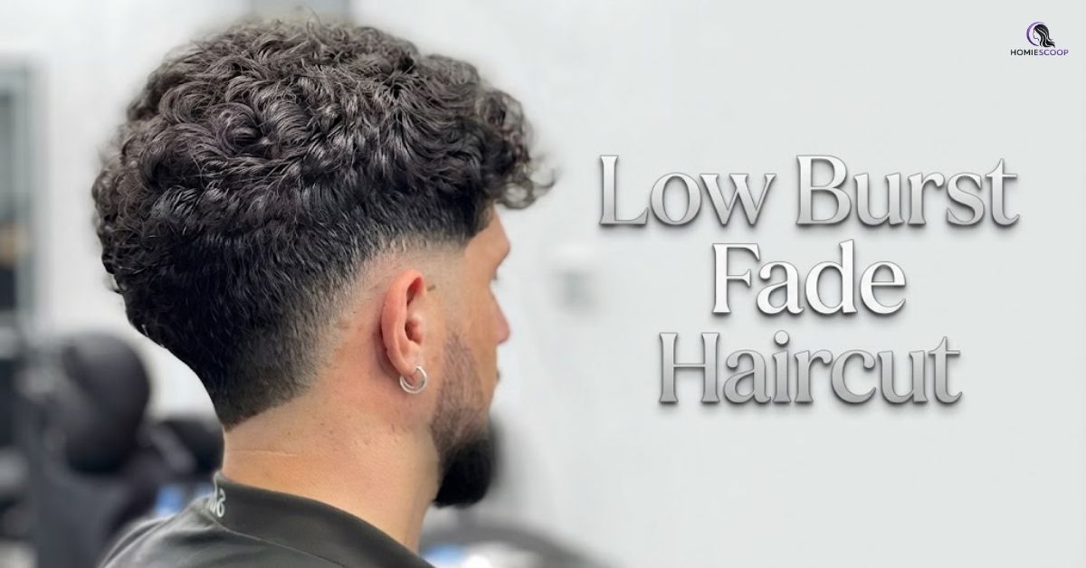 Low Burst Fade Haircut